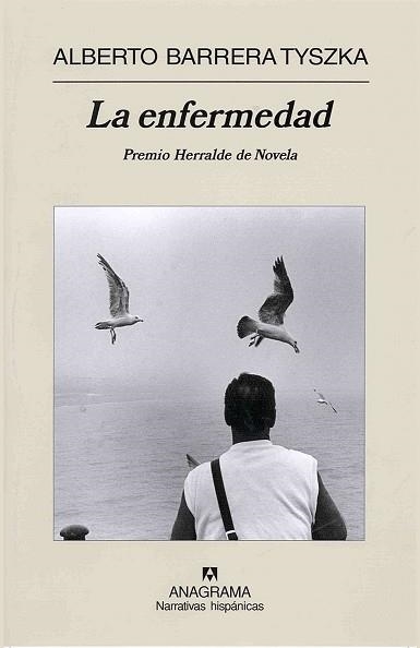ENFERMEDAD, LA (NARRATIVAS HISPANICAS 402) | 9788433971401 | BARRERA TYSZKA, ALBERTO | Llibreria Aqualata | Comprar libros en catalán y castellano online | Comprar libros Igualada