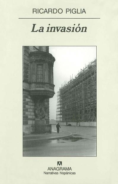 INVASION, LA (NARRATIVAS HISPANICAS 404) | 9788433971425 | PIGLIA, RICARDO | Llibreria Aqualata | Comprar llibres en català i castellà online | Comprar llibres Igualada
