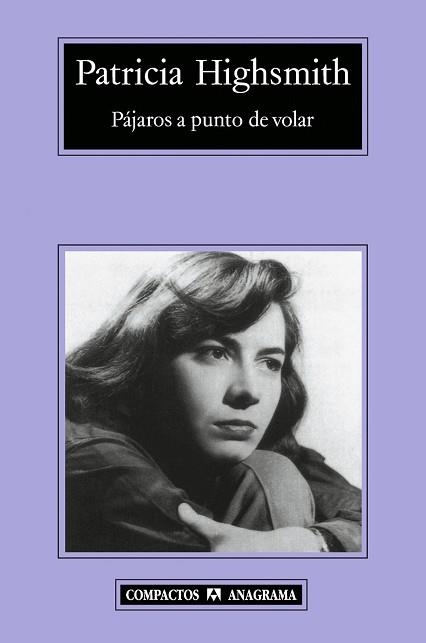 PAJAROS A PUNTO DE VOLAR (COMPACTOS 423) | 9788433972774 | HIGHSMITH, PATRICIA | Llibreria Aqualata | Comprar llibres en català i castellà online | Comprar llibres Igualada