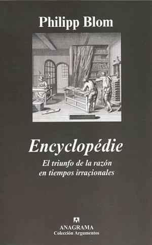 ENCYCLOPEDIE (ARGUMENTOS 359) | 9788433962546 | BLOM, PHILIPP | Llibreria Aqualata | Comprar llibres en català i castellà online | Comprar llibres Igualada