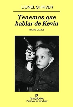 TENEMOS QUE HABLAR DE KEVIN (PANORAMA DE NARRATIVAS 663) | 9788433974440 | SHRIVER, LIONEL | Llibreria Aqualata | Comprar llibres en català i castellà online | Comprar llibres Igualada