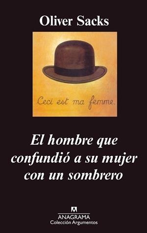 HOMBRE QUE CONFUNDIO A SU MUJER CON UN SOMBRERO, EL(ARG.280) | 9788433961716 | SACKS, OLIVER (1933- ) | Llibreria Aqualata | Comprar llibres en català i castellà online | Comprar llibres Igualada