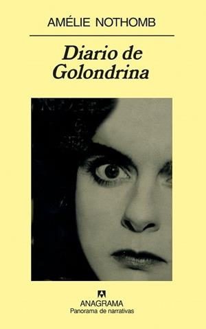 DIARIO DE GOLONDRINA (PANORAMA 686) | 9788433974679 | NOTHOMB, AMELIE | Llibreria Aqualata | Comprar libros en catalán y castellano online | Comprar libros Igualada