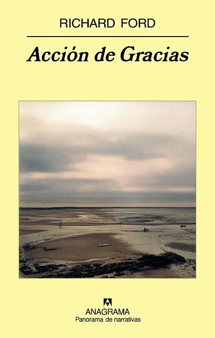 ACCION DE GRACIAS (PANORAMA DE NARRATIVAS 700) | 9788433974815 | FORD, RICHARD | Llibreria Aqualata | Comprar llibres en català i castellà online | Comprar llibres Igualada