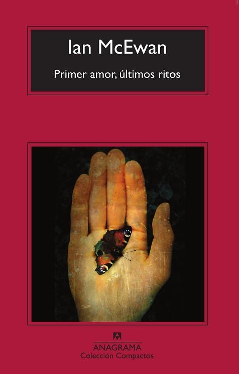 PRIMER AMOR, ULTIMOS RITOS (COMPACTOS 467) | 9788433973238 | MCEWAN, IAN | Llibreria Aqualata | Comprar libros en catalán y castellano online | Comprar libros Igualada