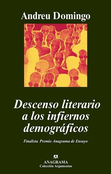 DESCENSO LITERARIO A LOS INFIERNOS DEMOGRAFICOS (ARGUM. 380 | 9788433962751 | DOMINGO, ANDREU | Llibreria Aqualata | Comprar libros en catalán y castellano online | Comprar libros Igualada