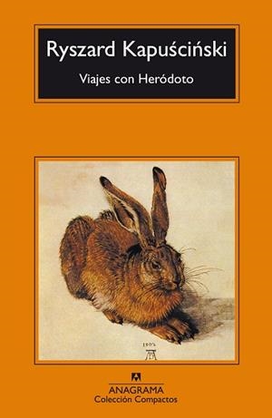 VIAJES CON HERODOTO (COMPACTOS 474) | 9788433973306 | KAPUSCINSKI, RYSZARD | Llibreria Aqualata | Comprar llibres en català i castellà online | Comprar llibres Igualada