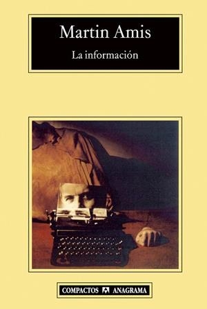 INFORMACION, LA (COMPACTOS 477) | 9788433973337 | AMIS, MARTIN | Llibreria Aqualata | Comprar llibres en català i castellà online | Comprar llibres Igualada