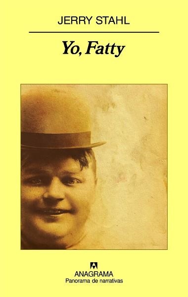YO, FATTY (PANORAMA DE NARRATIVAS 715) | 9788433974976 | STAHL, JERRY | Llibreria Aqualata | Comprar llibres en català i castellà online | Comprar llibres Igualada