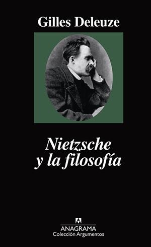 NIETZSCHE Y LA FILOSOFIA | 9788433900173 | DELEUZE, GILLES | Llibreria Aqualata | Comprar llibres en català i castellà online | Comprar llibres Igualada