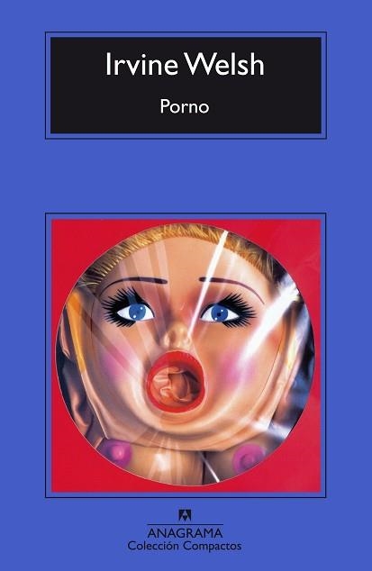 PORNO (COMPACTOS 408) | 9788433972613 | WELSH, IRVINE | Llibreria Aqualata | Comprar libros en catalán y castellano online | Comprar libros Igualada