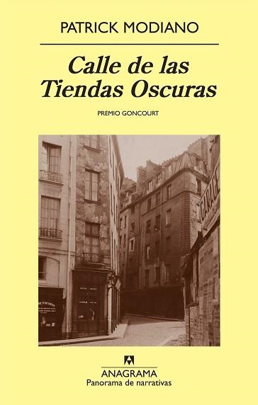CALLE DE LAS TIENDAS OSCURAS (P.N.725) | 9788433975065 | MODIANO, PATRICK | Llibreria Aqualata | Comprar llibres en català i castellà online | Comprar llibres Igualada