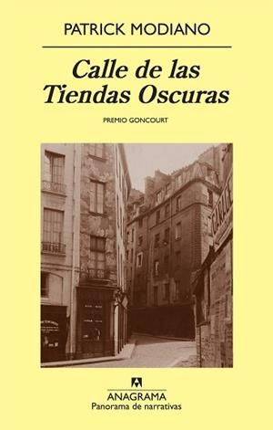 CALLE DE LAS TIENDAS OSCURAS (P.N.725) | 9788433975065 | MODIANO, PATRICK | Llibreria Aqualata | Comprar llibres en català i castellà online | Comprar llibres Igualada