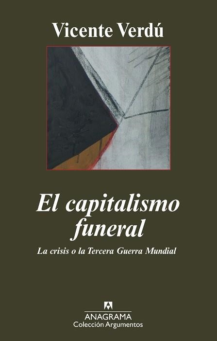 CAPITALISMO FUNERAL (ARGUMENTOS 398) | 9788433962935 | VERDU, VICENTE | Llibreria Aqualata | Comprar llibres en català i castellà online | Comprar llibres Igualada