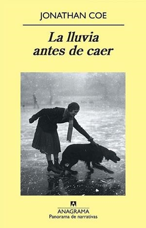 LLUVIA ANTES DE CAER, LA (PANORAMA DE NARRATIVAS 729) | 9788433975102 | COE, JONATHAN | Llibreria Aqualata | Comprar llibres en català i castellà online | Comprar llibres Igualada