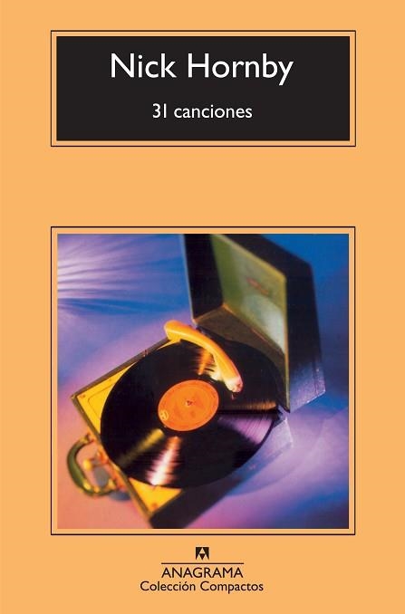 31 CANCIONES (COMPACTOS 486) | 9788433973528 | HORNBY, NICK | Llibreria Aqualata | Comprar llibres en català i castellà online | Comprar llibres Igualada