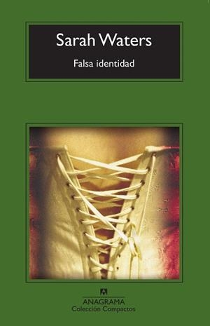 FALSA IDENTIDAD (COMPACTOS 503) | 9788433973597 | WATERS, SARAH | Llibreria Aqualata | Comprar libros en catalán y castellano online | Comprar libros Igualada