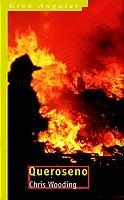 QUEROSENO (GRAN ANGULAR 223) | 9788434877351 | WOODING, CHRIS | Llibreria Aqualata | Comprar libros en catalán y castellano online | Comprar libros Igualada