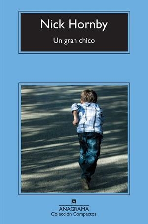 UN GRAN CHICO (COMPACTOS 513) | 9788433973696 | HORNBY, NICK | Llibreria Aqualata | Comprar llibres en català i castellà online | Comprar llibres Igualada