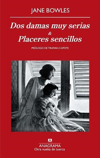 DOS DAMAS MUY SERIAS / PLACERES SENCILLOS (TUERCA 9) | 9788433975898 | BOWLES, JANE | Llibreria Aqualata | Comprar llibres en català i castellà online | Comprar llibres Igualada