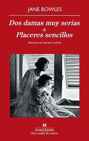 DOS DAMAS MUY SERIAS / PLACERES SENCILLOS (TUERCA 9) | 9788433975898 | BOWLES, JANE | Llibreria Aqualata | Comprar llibres en català i castellà online | Comprar llibres Igualada