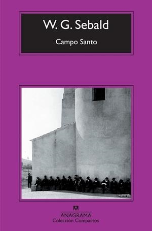 CAMPO SANTO (COMPACTOS 520) | 9788433973771 | SEBALD, W.G. | Llibreria Aqualata | Comprar llibres en català i castellà online | Comprar llibres Igualada