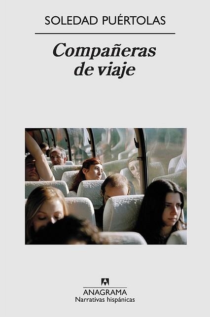 COMPAÑERAS DE VIAJE (NARRATIVAS HISPANICAS 467) | 9788433972064 | PUERTOLAS, SOLEDAD | Llibreria Aqualata | Comprar libros en catalán y castellano online | Comprar libros Igualada