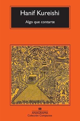 ALGO QUE CONTARTE (COMPACTOS 523) | 9788433973801 | KUREISHI, HANIF | Llibreria Aqualata | Comprar llibres en català i castellà online | Comprar llibres Igualada