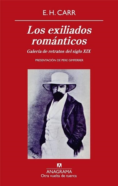 EXILIADOS ROMANTICOS, LOS (OTRA VUELTA DE TUERCA 14) | 9788433975942 | CARR, E.H. | Llibreria Aqualata | Comprar llibres en català i castellà online | Comprar llibres Igualada