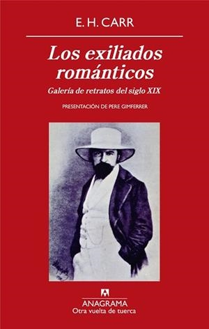 EXILIADOS ROMANTICOS, LOS (OTRA VUELTA DE TUERCA 14) | 9788433975942 | CARR, E.H. | Llibreria Aqualata | Comprar llibres en català i castellà online | Comprar llibres Igualada