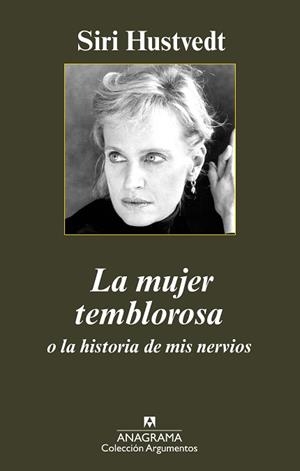 MUJER TEMBLOROSA, LA (ARGUMENTOS 417) | 9788433963161 | HUSTVEDT, SIRI | Llibreria Aqualata | Comprar libros en catalán y castellano online | Comprar libros Igualada