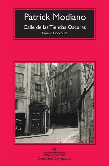 CALLE DE LAS TIENDAS OSCURAS (COMPACTOS 534) | 9788433973917 | MODIANO, PATRICK | Llibreria Aqualata | Comprar libros en catalán y castellano online | Comprar libros Igualada