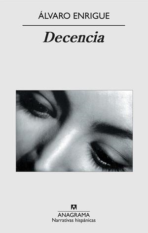 DECENCIA (N.H. 483) | 9788433972231 | ENRIGUE, ALVARO | Llibreria Aqualata | Comprar llibres en català i castellà online | Comprar llibres Igualada