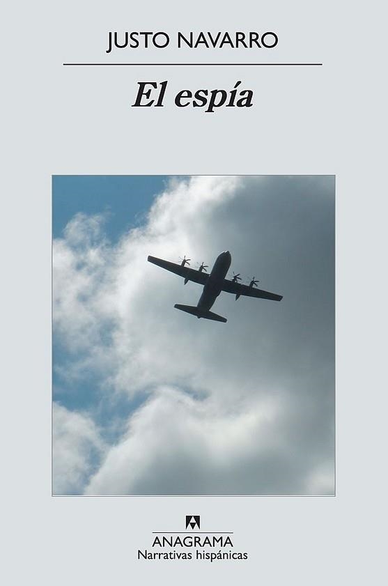 ESPIA, EL (NARRATIVAS HISPANICAS 486) | 9788433972262 | NAVARRO, JUSTO | Llibreria Aqualata | Comprar llibres en català i castellà online | Comprar llibres Igualada