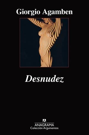 DESNUDEZ (ARGUMENTOS 427) | 9788433963321 | AGAMBEN, GIORGIO | Llibreria Aqualata | Comprar llibres en català i castellà online | Comprar llibres Igualada