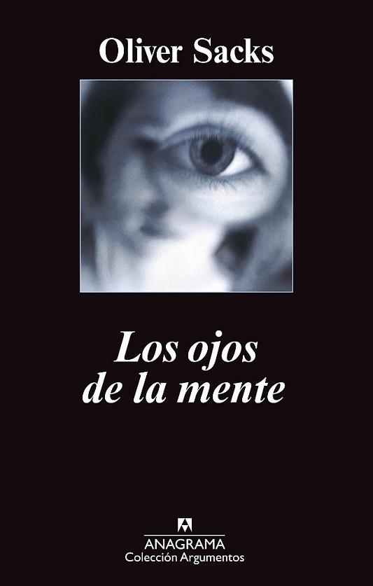 OJOS DE LA MENTE, LOS (ARGUMENTOS 433) | 9788433963352 | SACKS, OLIVER | Llibreria Aqualata | Comprar llibres en català i castellà online | Comprar llibres Igualada