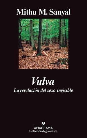 VULVA | 9788433963390 | SANYAL, MITHU M. | Llibreria Aqualata | Comprar libros en catalán y castellano online | Comprar libros Igualada