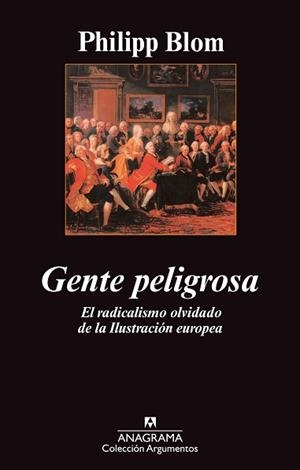 GENTE PELIGROSA | 9788433963406 | BLOM, PHILIPP | Llibreria Aqualata | Comprar llibres en català i castellà online | Comprar llibres Igualada