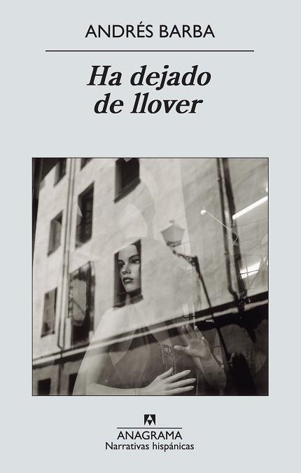 HA DEJADO DE LLOVER | 9788433972439 | BARBA, ANDRÉS | Llibreria Aqualata | Comprar libros en catalán y castellano online | Comprar libros Igualada