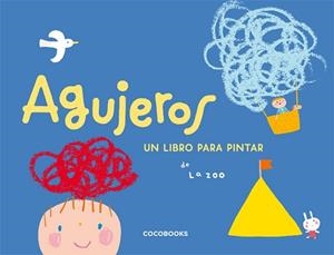 AGUJEROS : UN LIBRO PARA PINTAR | 9788493512729 | MAEMURA, TATSUYA ,   TR. | Llibreria Aqualata | Comprar llibres en català i castellà online | Comprar llibres Igualada