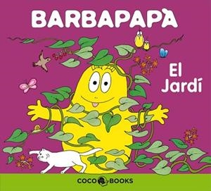 JARDI, EL (BARBAPAPA) | 9788493534318 | Llibreria Aqualata | Comprar llibres en català i castellà online | Comprar llibres Igualada