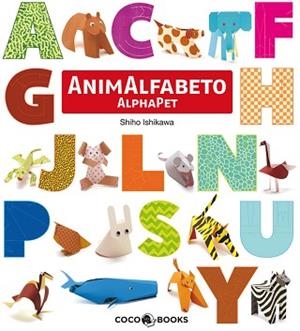 ANIMALFABETO - ORIGAMI AMB LLETRES - ANIMALS | 9788493594381 | ISHIKAWA, SHIHO | Llibreria Aqualata | Comprar llibres en català i castellà online | Comprar llibres Igualada