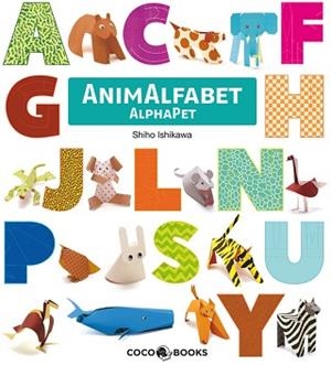 ANIMALFABET - ORIGAMI AMB LLETRES - ANIMALS | 9788493594398 | ISHIKAWA, SHIHO | Llibreria Aqualata | Comprar llibres en català i castellà online | Comprar llibres Igualada