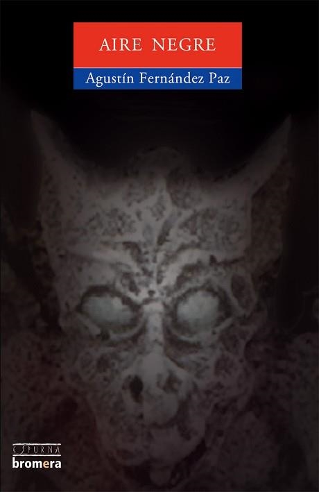 AIRE NEGRE (ESPURNA 51) | 9788476605851 | FERNANDEZ PAZ, AGUSTIN | Llibreria Aqualata | Comprar libros en catalán y castellano online | Comprar libros Igualada