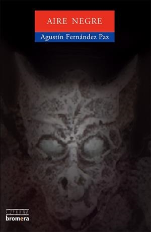 AIRE NEGRE (ESPURNA 51) | 9788476605851 | FERNANDEZ PAZ, AGUSTIN | Llibreria Aqualata | Comprar llibres en català i castellà online | Comprar llibres Igualada