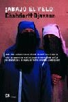 ABAJO EL VELO (PERSONALIA 42) | 9788476696705 | DJAVANN, CHAHDORTT | Llibreria Aqualata | Comprar libros en catalán y castellano online | Comprar libros Igualada