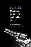 MANUAL PRACTICO DE ODIO (EL ALEPH 236) | 9788476697375 | FERREZ | Llibreria Aqualata | Comprar libros en catalán y castellano online | Comprar libros Igualada