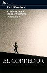CORREDOR, EL (MODERNOS Y CLASICOS 266) | 9788476697931 | MANDERS, KARL | Llibreria Aqualata | Comprar llibres en català i castellà online | Comprar llibres Igualada