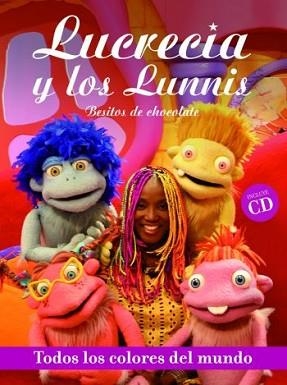 LUCRECIA Y LOS LUNNIS. BESITOS DE CHOCOLATE | 9788476698174 | Llibreria Aqualata | Comprar libros en catalán y castellano online | Comprar libros Igualada