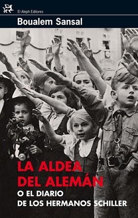 ALDEA DEL ALEMAN, LA (MODERNOS Y CLASICOS 297 | 9788476698495 | SANSAL, BOUALEM | Llibreria Aqualata | Comprar libros en catalán y castellano online | Comprar libros Igualada